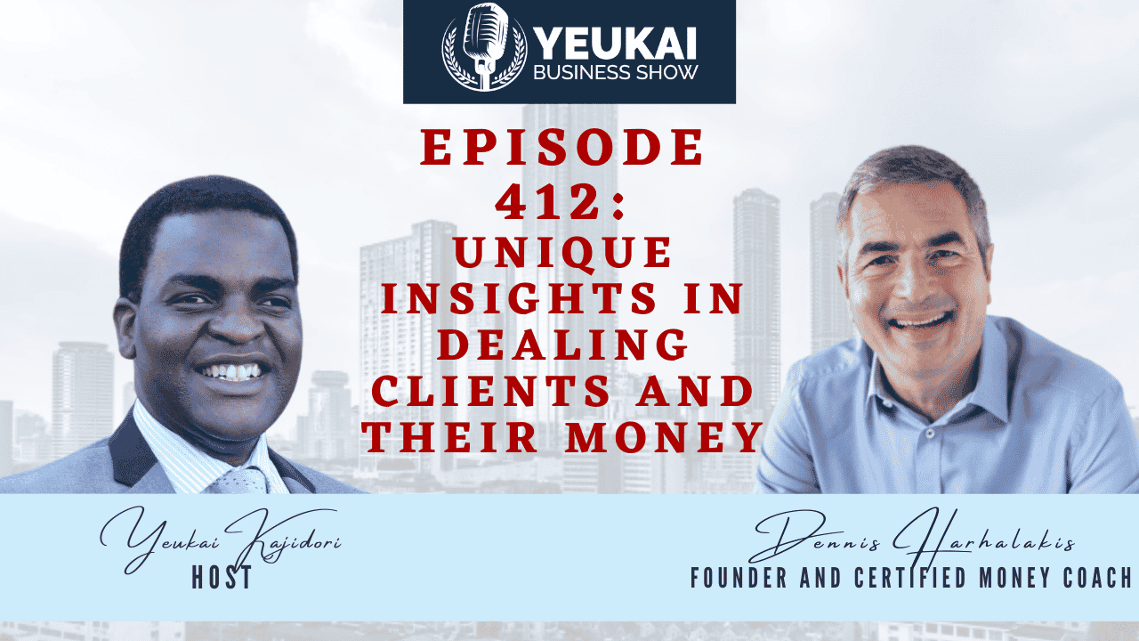 Yeukai Business show podcast episode with Dennis Harhalakis