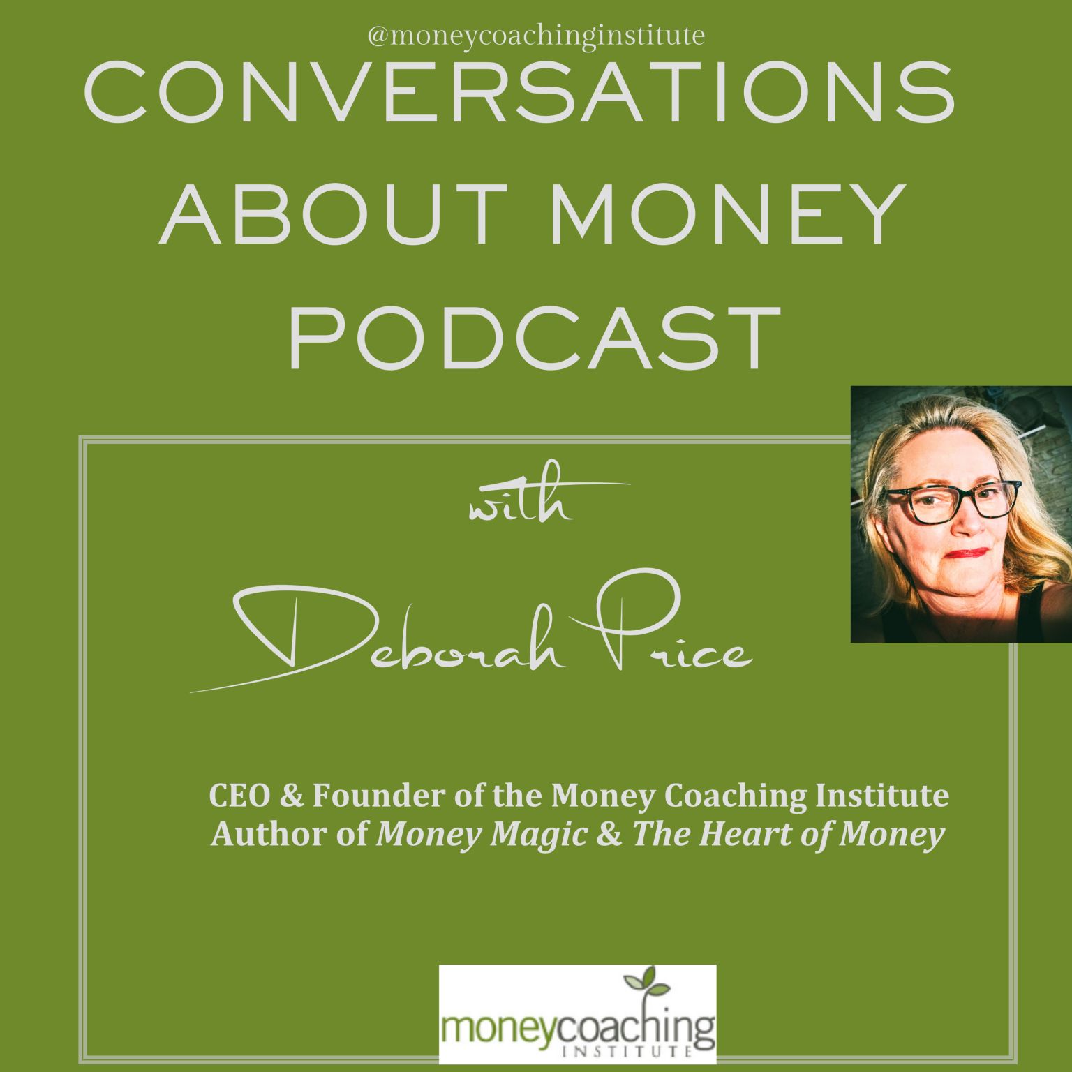 Conversations About Money Podcast with Deborah Price